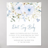 Poster Bébé bleu Dusty Baby shower de fleurs ne pas dire (Devant)