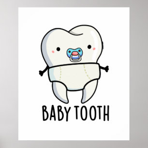 Poster Bébé Dent Drôle Dents Jeu de dents
