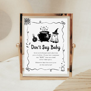 Poster Bébé Halloween se prépare Ne dites pas panneau béb