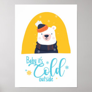 Poster Bébé il fait froid dehors