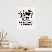 Poster Bébé Ne m'encombre pas Funny Cow Pun (Cuisine)
