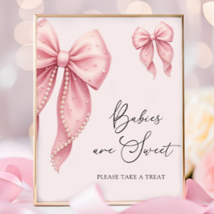 Poster Bébés Sont Mignons Prenez une Friandise Rose Nœud