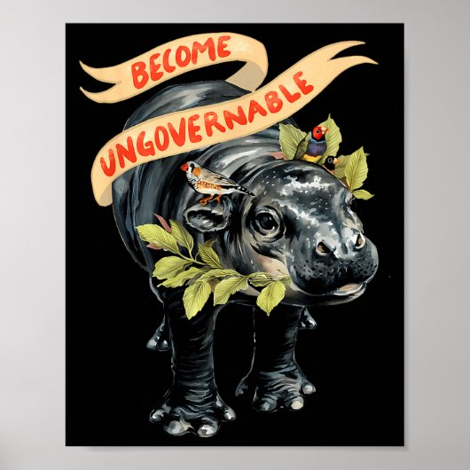 Poster Become Ungovernable Funny Moo-deng  (Devant)