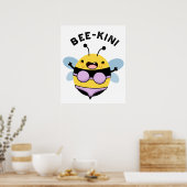 Poster Bee-kini Funny Bee Puns (Cuisine)