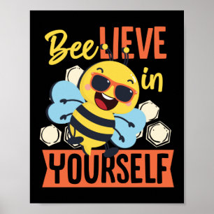 Poster Bee Lieve Dans Votre Abeille Abeignon Miel Bee Pun