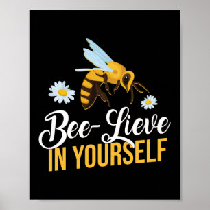 Poster Bee Lieve Dans Votre Abeille Abeignon Miel Bee Pun