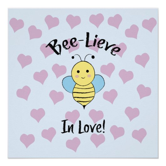 Poster Bee Lieve In Love (Devant)