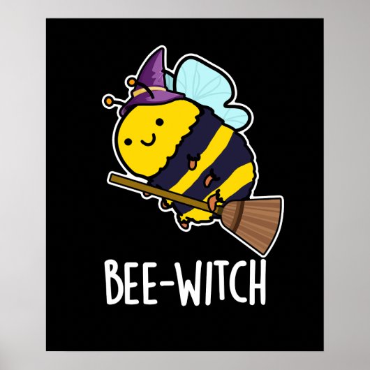 Poster Bee-sorcière Funny Bee Pun Dark BG (Devant)