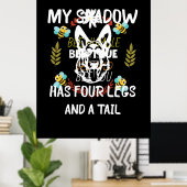 Poster Beekeeper Art My Shadow Has Four Legs (Bureau à domicile)
