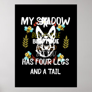 Poster Beekeeper Art My Shadow Has Four Legs