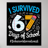 Poster Behavior Interventionist Survived 67 Days Of Schoo (Devant)
