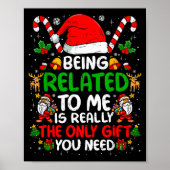 Poster Being Related To Me Funny Christmas Family Xmas Pa (Devant)