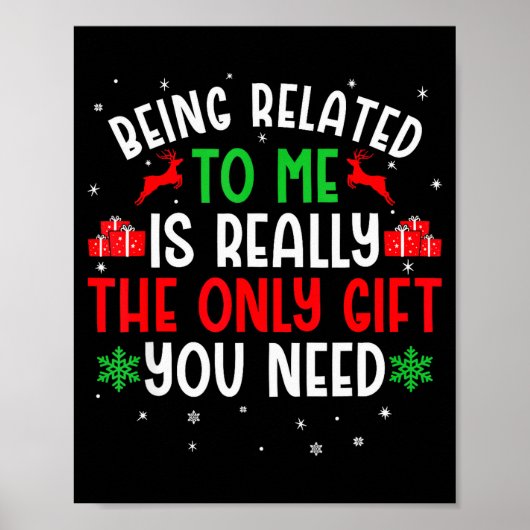 Poster Being Related To Me Funny Christmas Tee Family Cou (Devant)