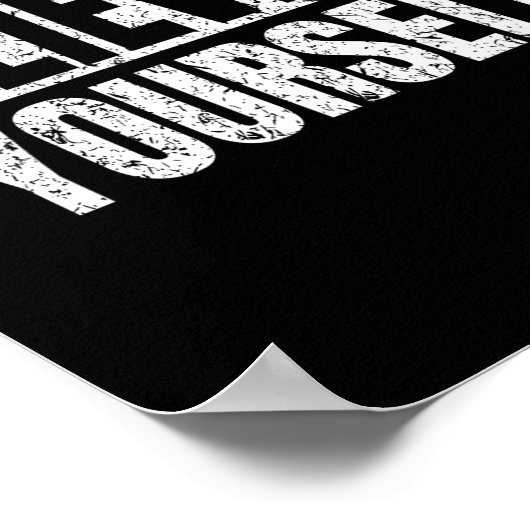 Poster Believe In Yourself Motivational Quote Funny Man W (Coin)