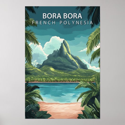 Poster Belle Place Bora Bora Polynésie française Voyage (Devant)