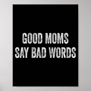 Poster Belles mamans disent des gros mots citation drôle