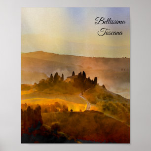 Poster *~* Bellissima Toscane Langue italienne Toscane