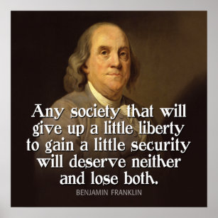 Poster Ben Franklin Citation Toute société qui donnera...