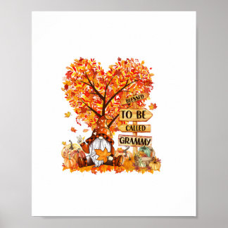 Poster Béni D'Être Appelé Grammy Gnome Fall Thanksgivin