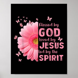 Poster Béni Par Dieu Aimé Par Jésus Fleur Christian Cro
