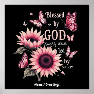 Poster Béni Par Dieu Aimé Par Jésus Foi Tournesol Rose