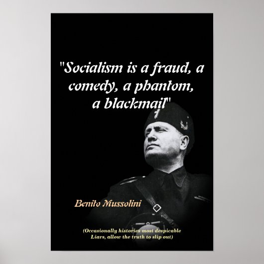Poster Benito Mussolini Quote On Socialism (Devant)