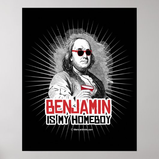 Poster Benjamin Franklin est mon Homeboy (Devant)