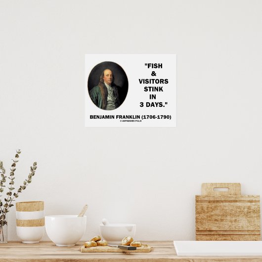 Poster Benjamin Franklin Fish & Visiteurs Puissent En 3 J (Cuisine)