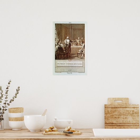 Poster Benjamin Franklin présente son opposition (Cuisine)