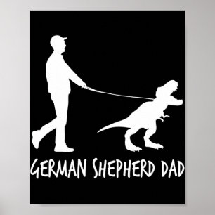 Poster Berger allemand papa Dinosaur GSD Propriétaires dr