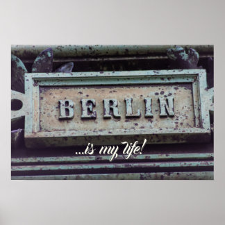 Poster Berlin est ma vie ! J'aime Berlin, capitale de l'A