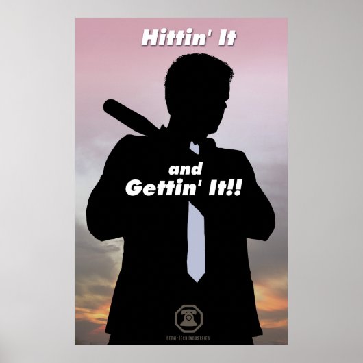 Poster Berm-Tech Hittin It et Gettin It (Devant)