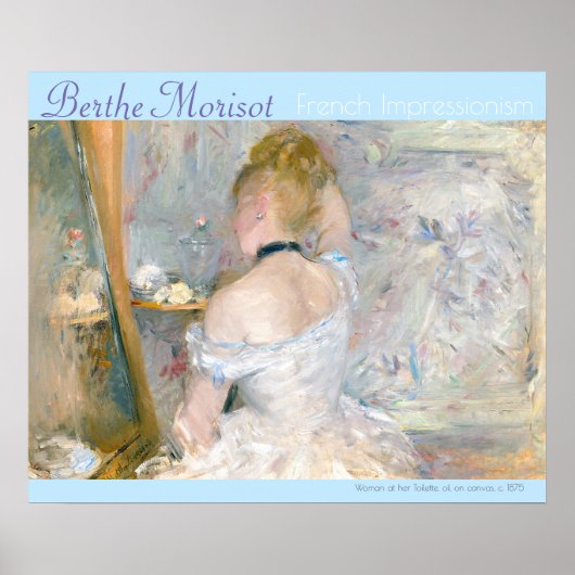 Poster Berthe Morisot Française Impressionnisme Toilette (Devant)