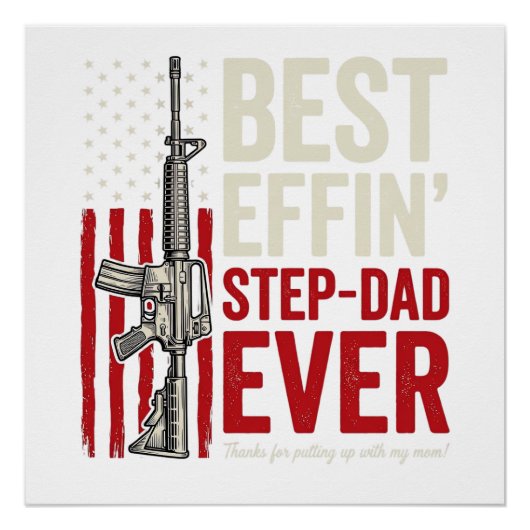 Poster Best Effin Step-Dad Ever Patriotic Vintage Vector_ (Devant)