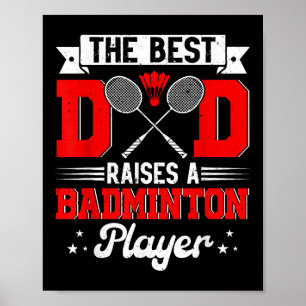 Poster Best Papa Soulève Un Joueur De Badminton Fête des