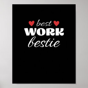 Poster Best Work Bestie Classic