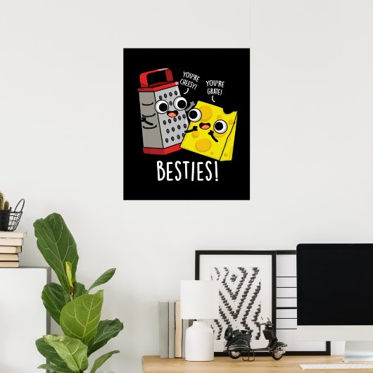 Poster Besties Funny Fromage Grater Pun Dark BG (Bureau à domicile)