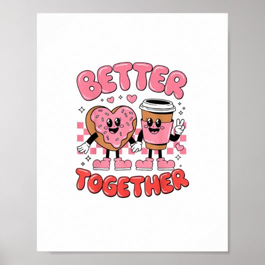 Poster Better Together Coffee Donut Retro Groovy Style (Devant)