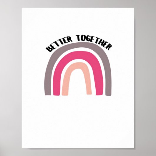 Poster Better Together Rainbow Joyful Aesthetic  (Devant)