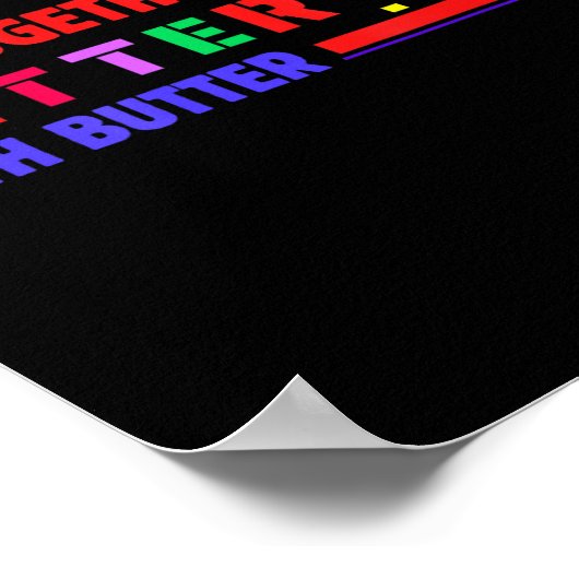 Poster Better Together With Butter Insrational Funny Quot (Coin)