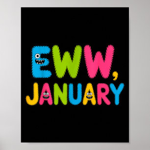 Poster Beurk janvier drôle Nouvelle Année Citation Mignon