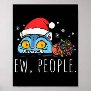 Poster Beurk les gens Noël Tigre drôle Sarcasme Humour de