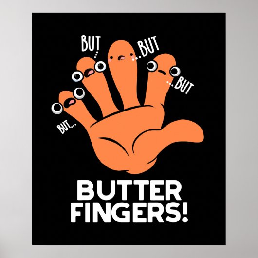 Poster Beurre Doigts Funny Anatomie Pun Dark BG (Devant)