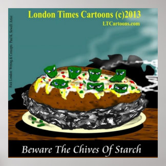 Poster Beware the Chives of Starch – Funny Foodie Cartoon