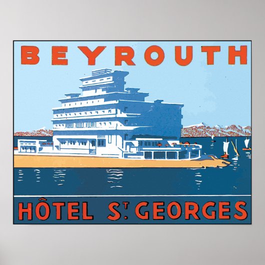 Poster Beyrouth Hotel St. Georges, Vintage (Devant)
