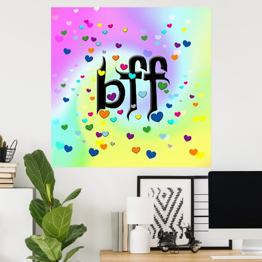 Poster bff ~ coeurs (Bureau à domicile)