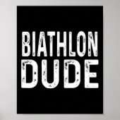 Poster Biathlon Dude détendu Sprint Poursuit Relay Trac (Devant)
