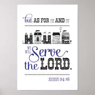 Poster Bible Scripture Me and My House Joshua 24