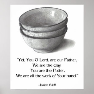 POSTER BIBLE VERSE, VOUS ÊTES LE POTTER, ISAIAH