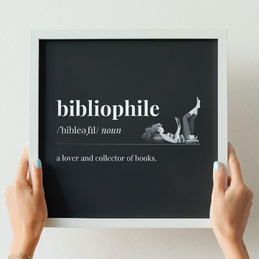 Poster Bibliophile Définition d'un amoureux des livres (N